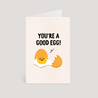 Greeting card with cartoon egg and text 'You're a good egg!' on a light gray background