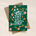 Greeting card with 'You Got This!' text and floral design on a beige background